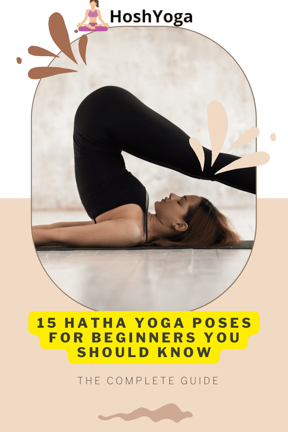 15 Hatha Yoga Poses for Beginners You Should Know - Hosh Yoga
