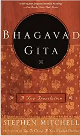 Bhagavad Gita: A New Translation – Stephen Mitchell